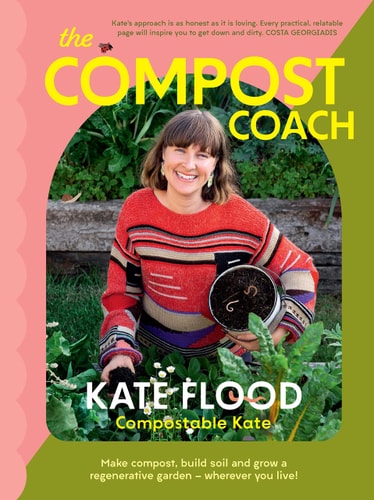 The Compost Coach Make Compost, Build Soil and Grow a Regenerative Garden - Wherever You Live!