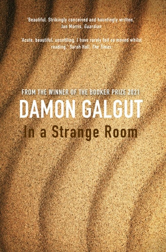 In a Strange Room Three Journeys