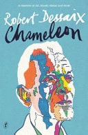 Chameleon A memoir of art, travel, ideas and love