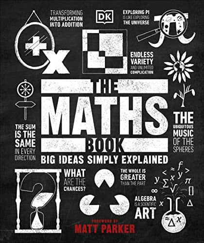 The Maths Book Big Ideas Simply Explained