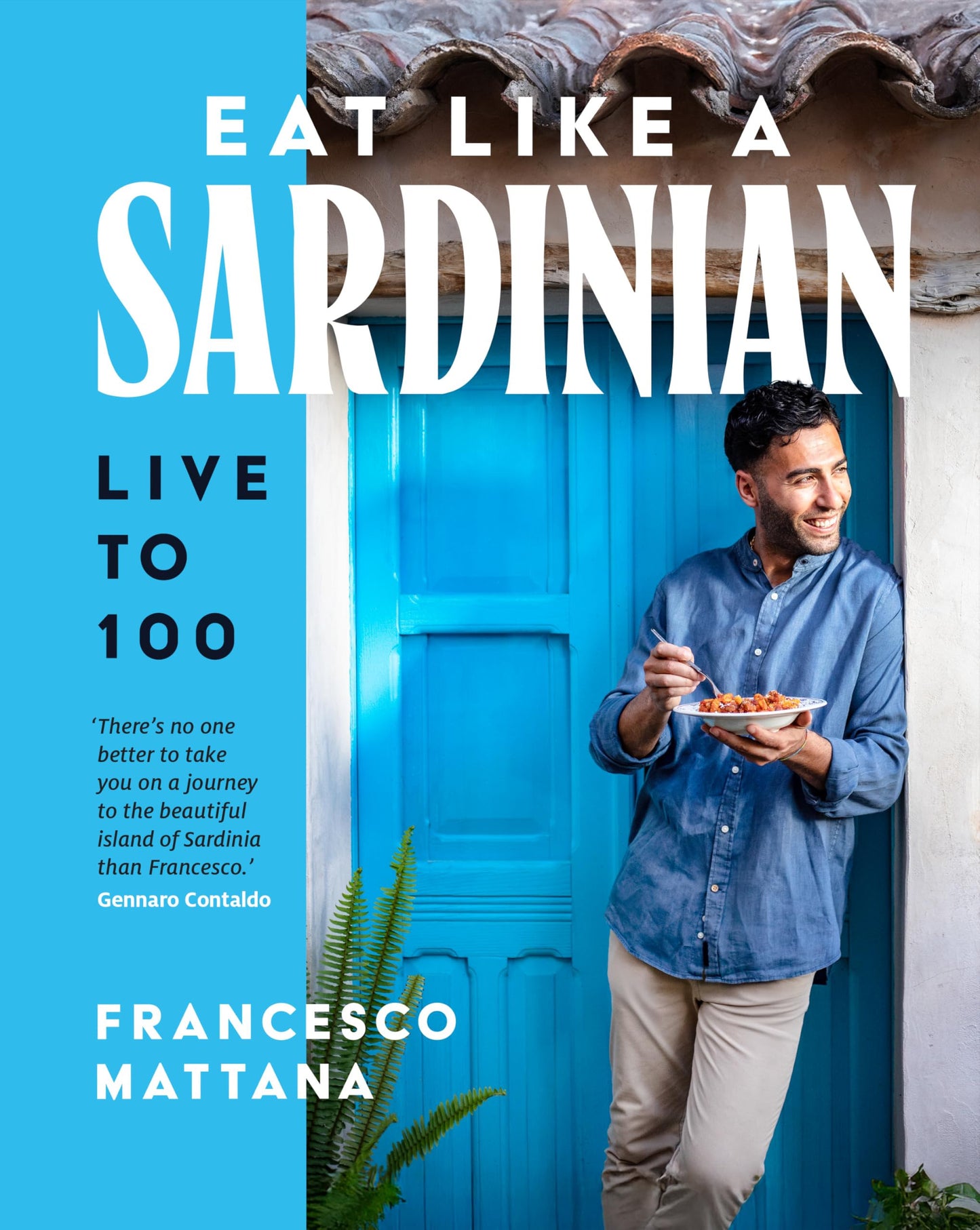 Eat Like a Sardinian - Live To 100