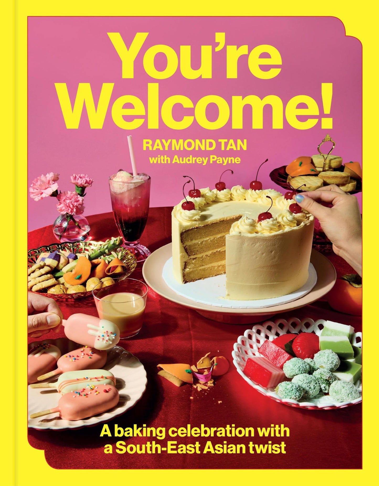 You're Welcome - A Baking Celebration with a South-East Asian Twist