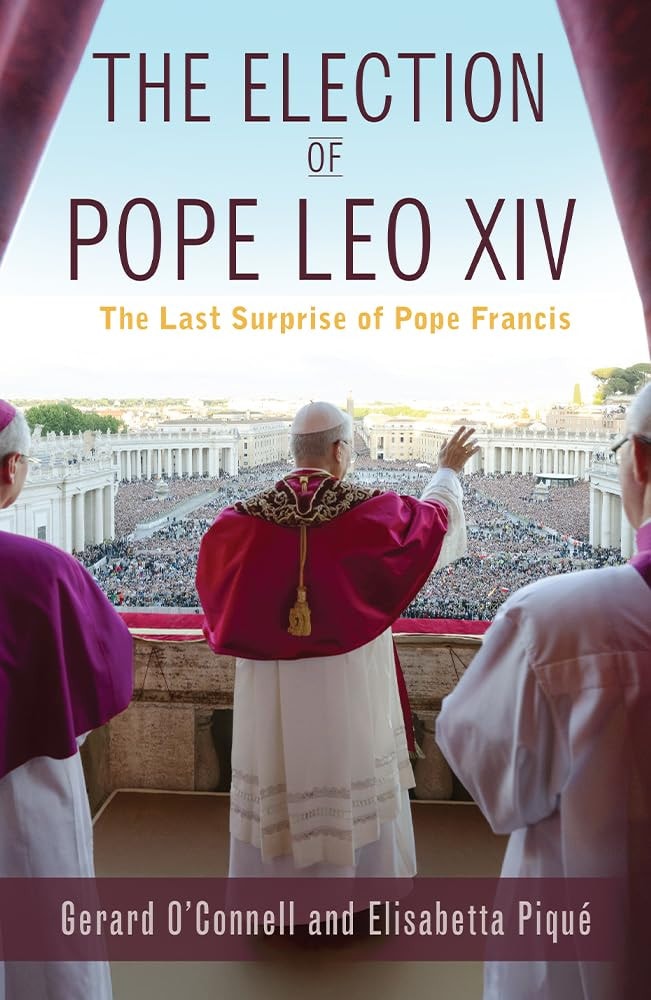 The Election of Pope Leo XIV The Last Surprise of Pope Francis