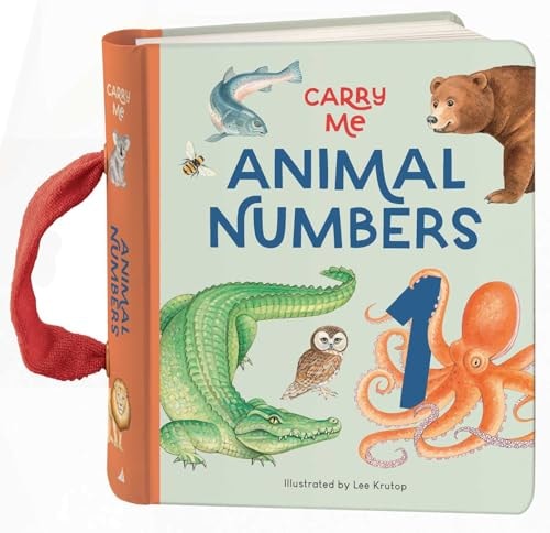 Carry Me: Animal Numbers Carry Me Board Book