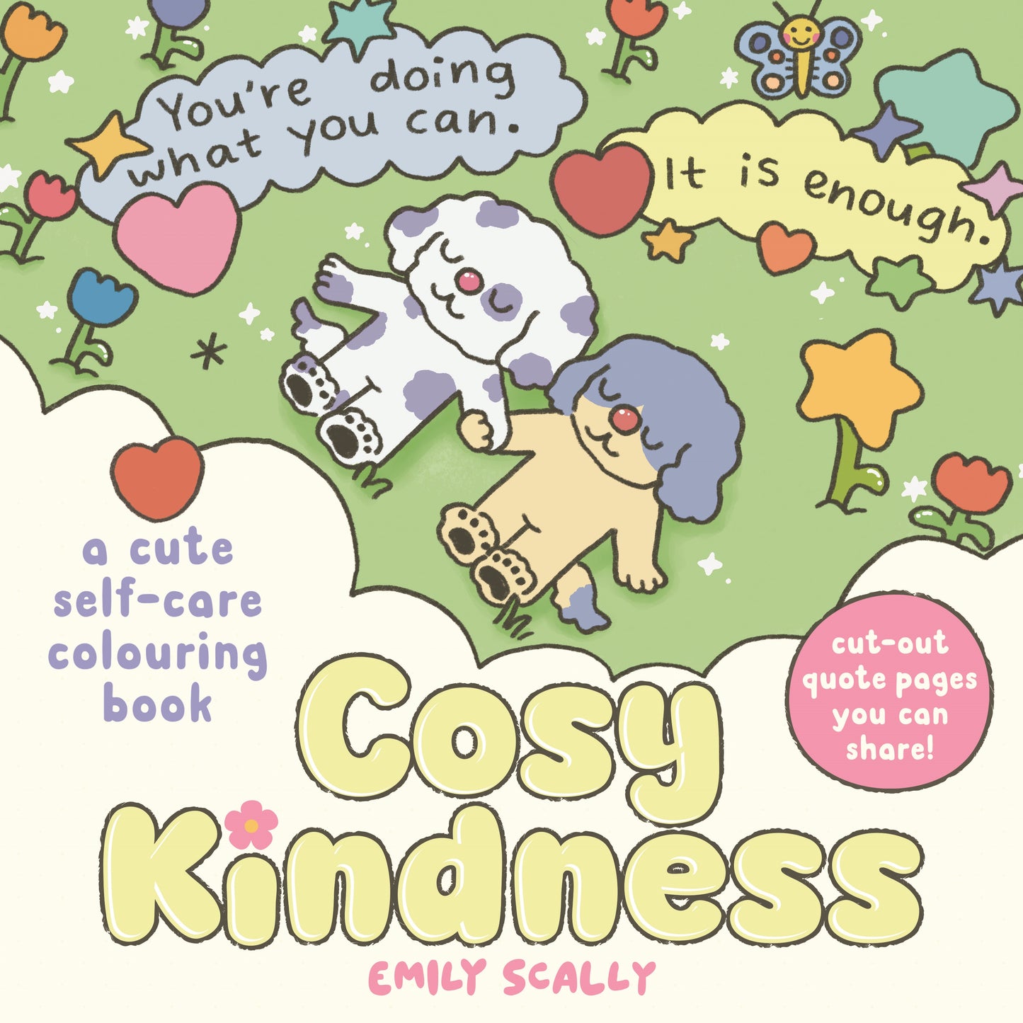 Cosy Kindness A Cute Self-Care Colouring Book