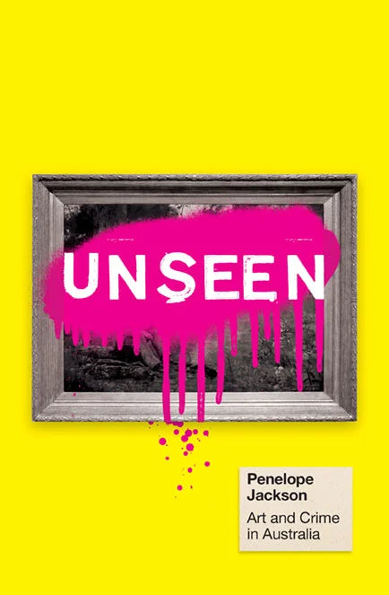 Unseen Art and Crime in Australia