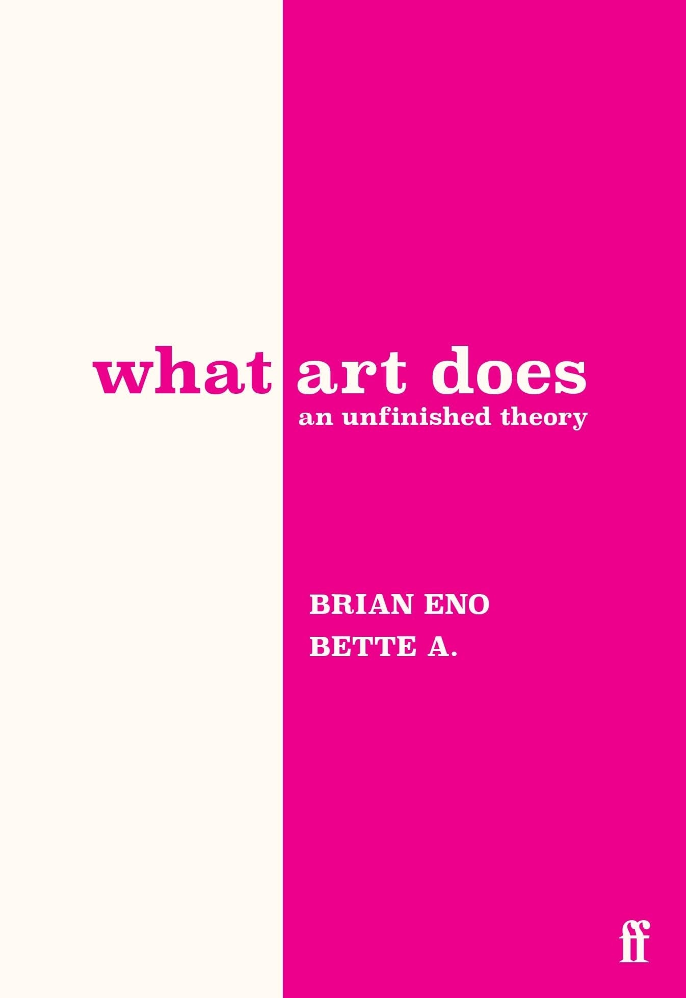 What Art Does An Unfinished Theory