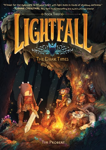 Lightfall: the Dark Times A Graphic Novel