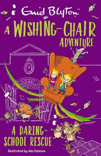 A Wishing-Chair Adventure: a Daring School Rescue Colour Short Stories