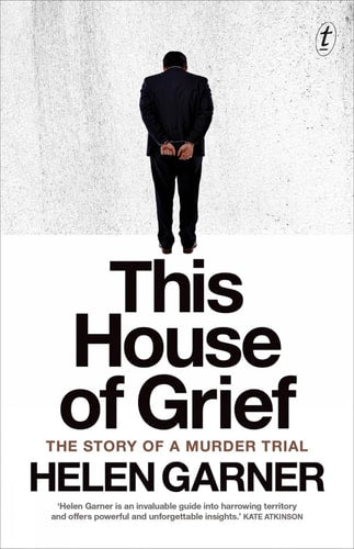 This House of Grief The Story of a Murder Trial
