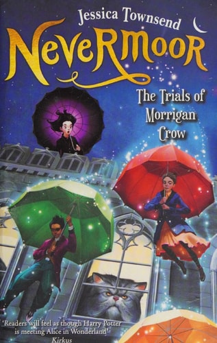 Nevermoor The Trials of Morrigan Crow