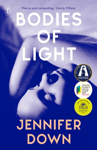 Bodies of Light Winner of the 2022 Miles Franklin Literary Award