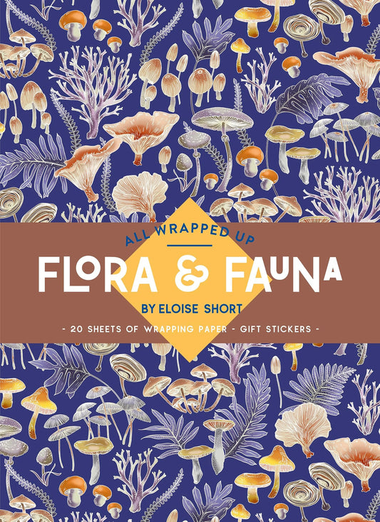 Flora & Fauna by Eloise Short: A Wrapping Paper Book (All Wrapped Up)
