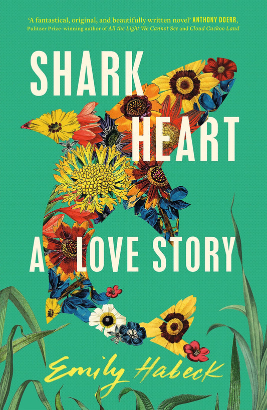 Shark Heart A Love Story