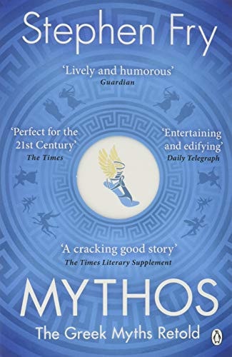 Mythos: The Greek Myths Retold