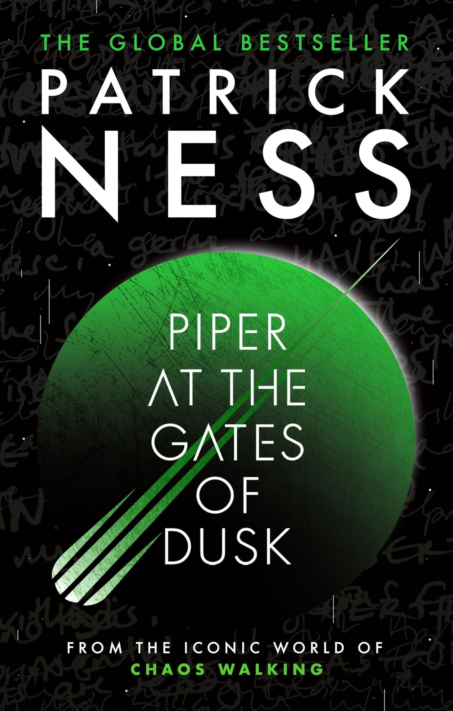 Piper at the Gates of Dusk: Return to the World of Global Bestselling Series Chaos Walking with the First in a Brand-New Trilogy of Gripping, Dystopian Sci-Fi YA Novels