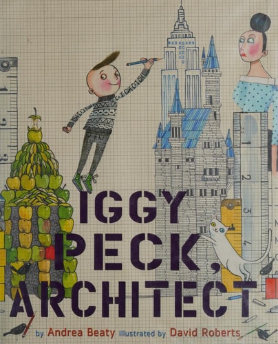Iggy Peck, Architect (The Questioneers)