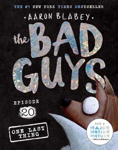 The Bad Guys One last thing. Episode 20