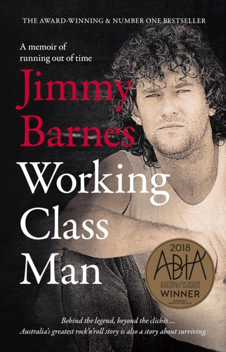 Working Class Man The Award Winning Sequel to the Number 1 Bestseller WORKING CLASS BOY