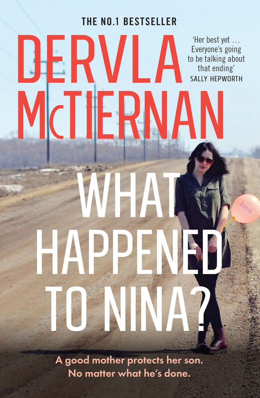 What Happened to Nina? The Thrilling New Crime Novel from the Popular Bestselling Author of the MURDER RULE and the RUIN, for Fans of Jane Harper, Ann Cleeves and Hayley Scrivenor