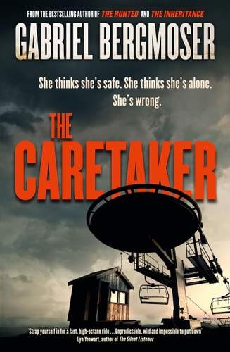The Caretaker The Bestselling Must-Read Gripping New Suspense Thriller Novel from the Popular Author of the Hitchhiker and the Hunted