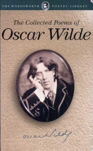 Collected Poems of Oscar Wilde