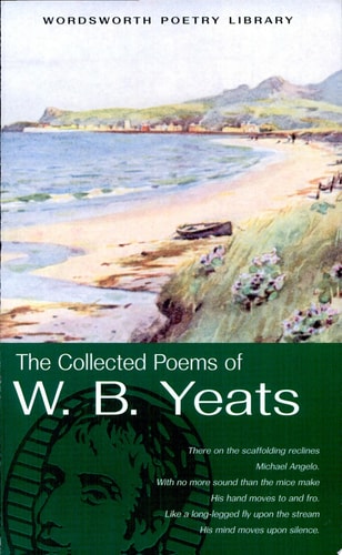 The Collected Poems of W. B. Yeats