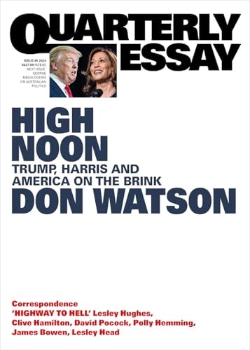 On the US Election Quarterly Essay 95