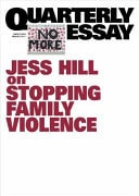 On Stopping Family Violence Quarterly Essay 97
