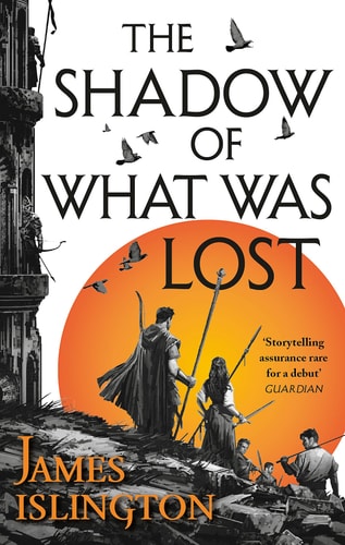 The Shadow of What Was Lost Book One of the Licanius Trilogy