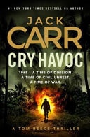 Cry Havoc A Tom Reece Thriller
