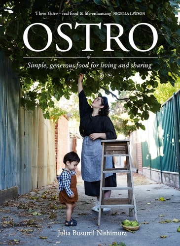 Ostro Simple, Generous Food for Living and Sharing