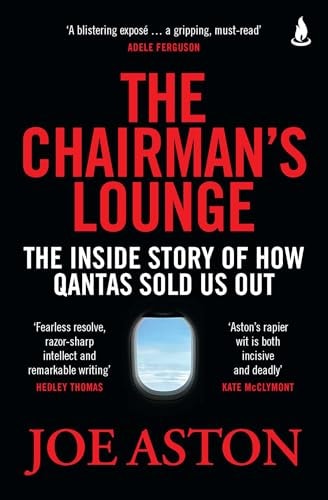 The Chairman's Lounge Qantas and the Ultimate Loyalty Program