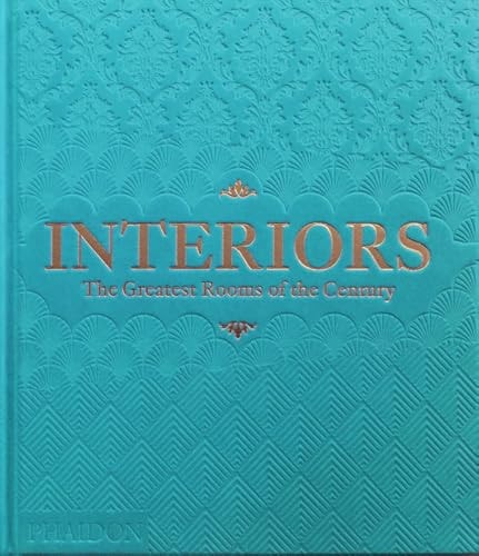 Interiors The Greatest Rooms of the Century (Sky Blue Edition)