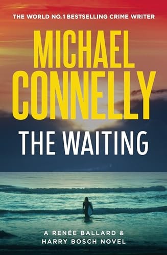 The Waiting A Ballard and Bosch Novel