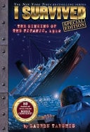 I Survived the Sinking of the Titanic, 1912 (I Survived #1: Special Edition)