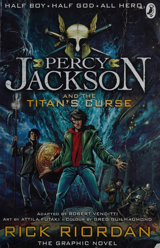 Percy Jackson and the Titan's Curse The Graphic Novel