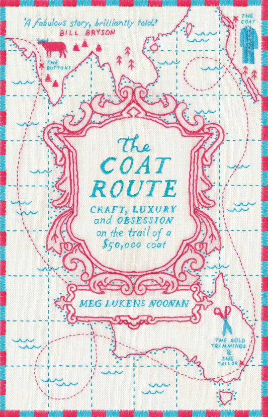 The Coat Route craft, luxury, and obsession on the trail of a $50,000 coat