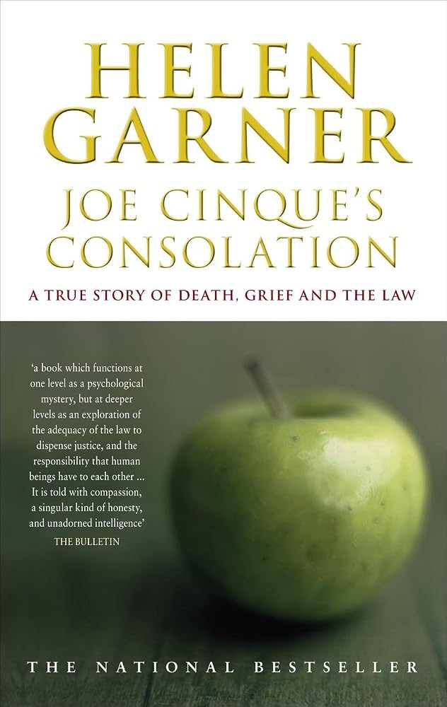 Joe Cinque's Consolation: A True Story of Death, Grief and the Law cover image