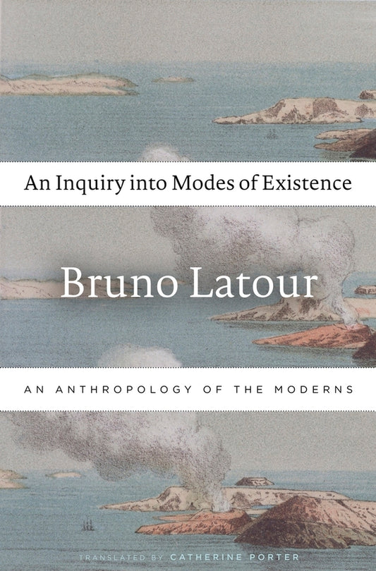 An Inquiry into Modes of Existence