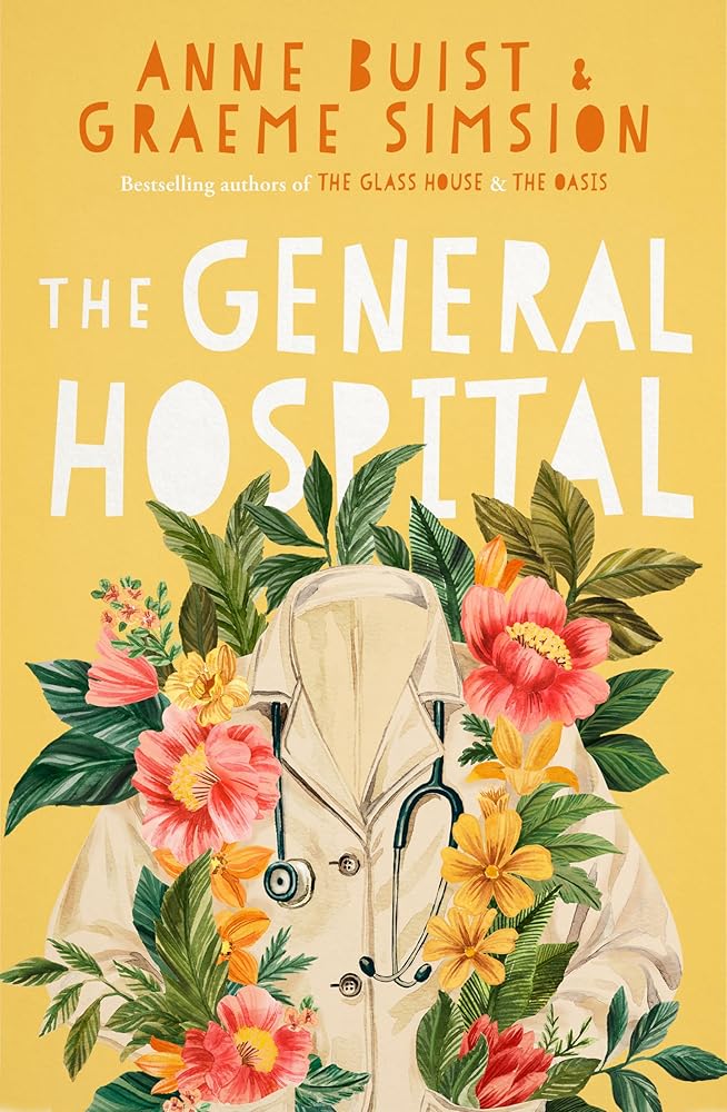 The General Hospital: A Menzies Mental Health Novel cover image