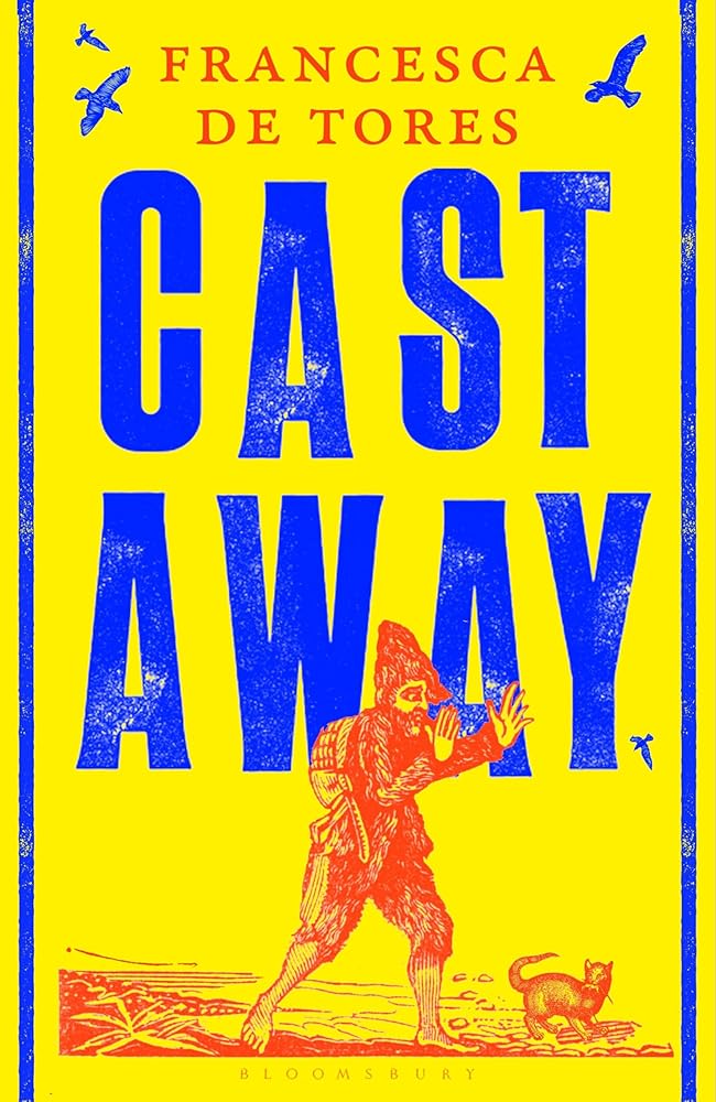 Cast Away: or, the Surprising Adventures of Alexander Selkirk cover image