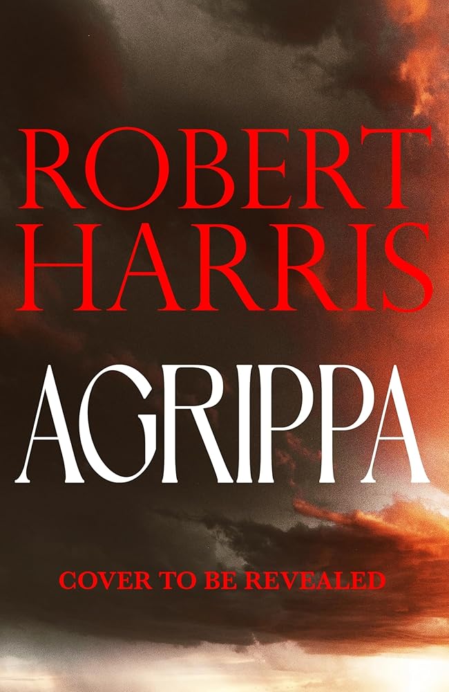 Agrippa: From the bestselling author of Conclave cover image