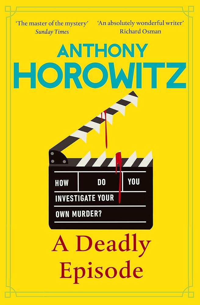 A Deadly Episode: A gripping murder mystery from the Sunday Times bestselling author cover image