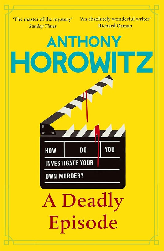 A Deadly Episode: A gripping murder mystery from the Sunday Times bestselling author cover image