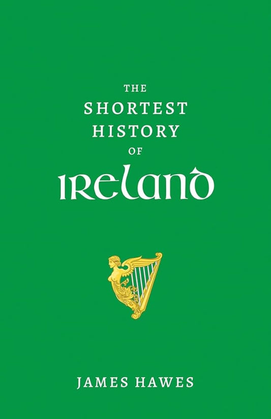 The Shortest History of Ireland cover image