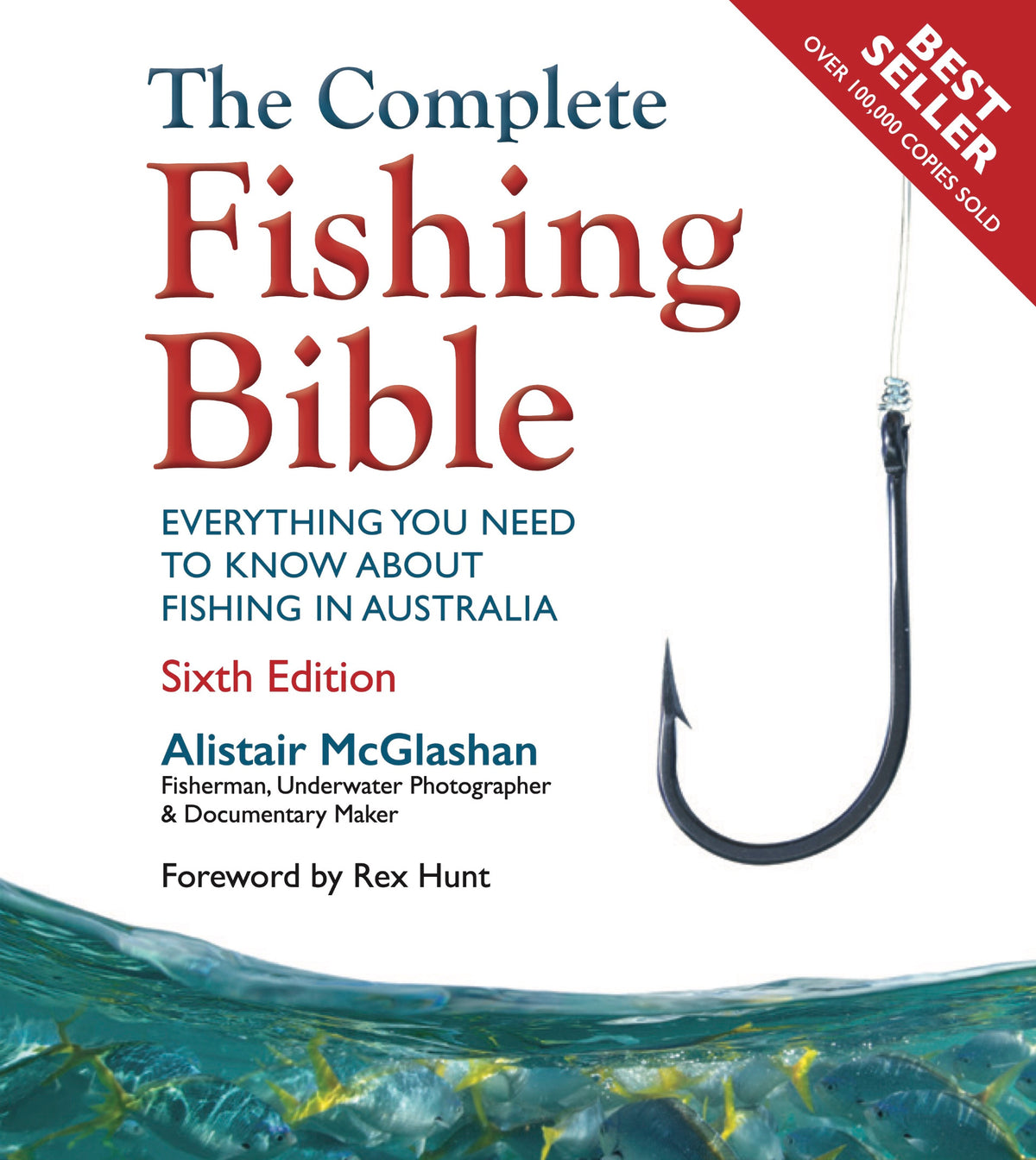 The Complete Fishing Bible-6th Edition