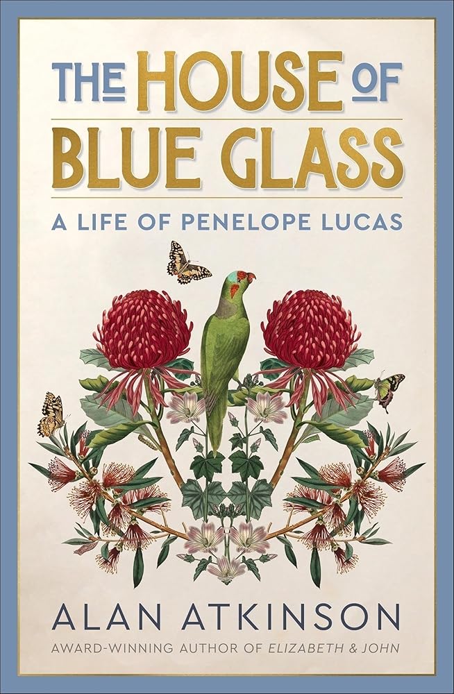 The House of Blue Glass: A Life of Penelope Lucas cover image