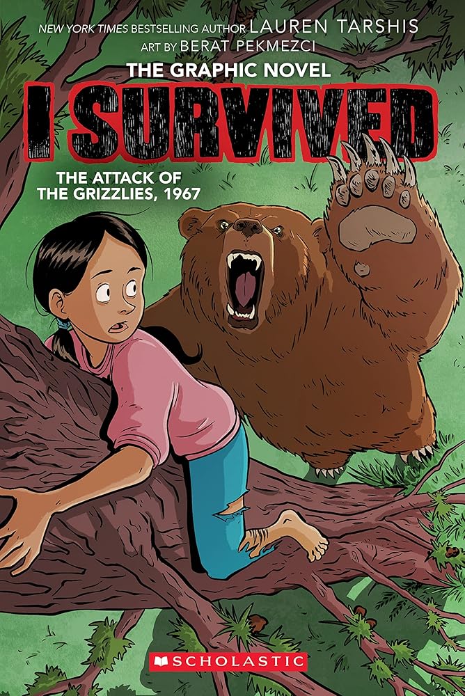 I Survived the Attack of the Grizzlies, 1967 (the Graphic Novel) cover image