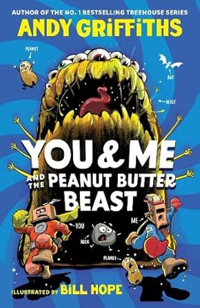 You & Me and the Peanut Butter Beast cover image